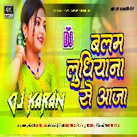 Balam Ludhiyana Se Aaja Na Jhan Jhan Bass Mix Dj Karan Music Mafiya